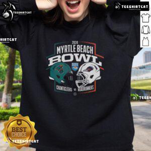 Alt Text: 2024 Myrtle Beach Bowl sweatshirt featuring Coastal Carolina Chanticleers vs UTSA Roadrunners NCAA Division matchup.