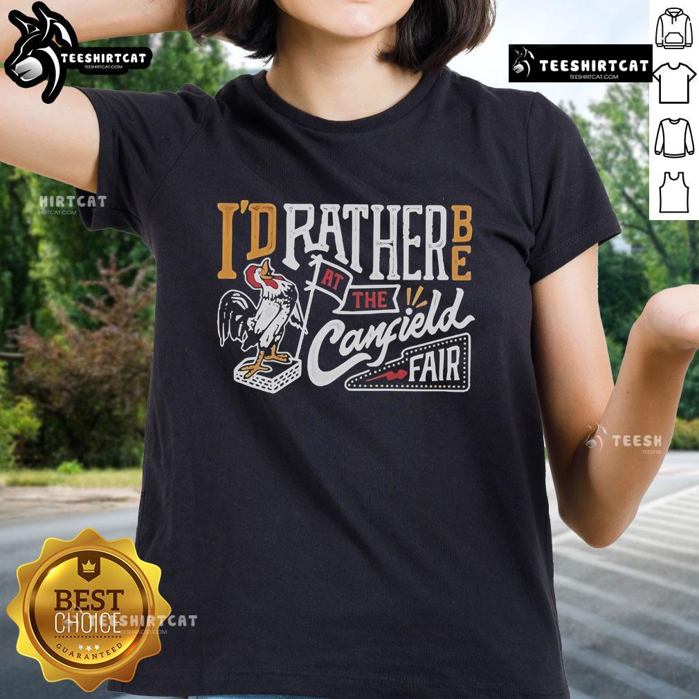 Official 'I'd Rather Be at the Canfield Fair' Rooster Ladies Tee featuring a vibrant rooster design and fair-themed text.