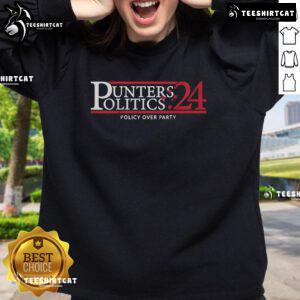 Official Punters Politics Policy Over Party 24 Sweatshirt in black, featuring bold text and a stylish design for political fans.