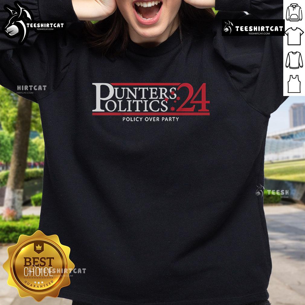 Official Punters Politics Policy Over Party 24 Sweatshirt in black, featuring bold text and a stylish design for political fans.