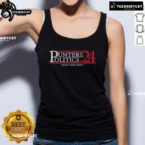 Official Punters Politics Policy Over Party 24 Tank Top featuring bold text design for political enthusiasts.