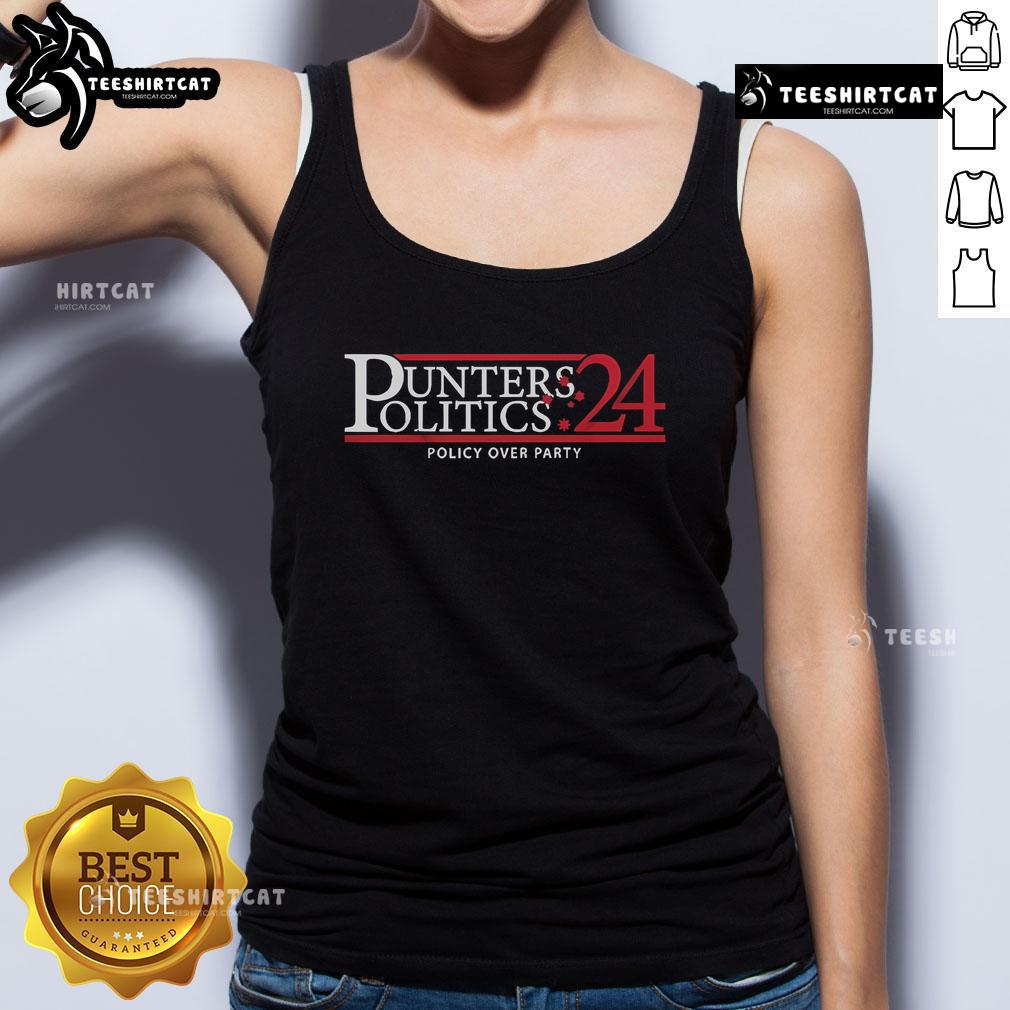 Official Punters Politics Policy Over Party 24 Tank Top featuring bold text design for political enthusiasts.