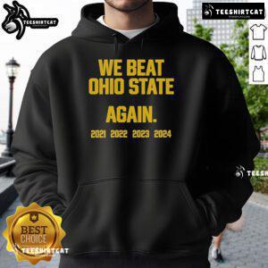 Official Swanky Wolverine We Beat Ohio State Again 2024 Hoodie in navy blue, featuring bold graphics celebrating the victory.
