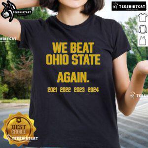 Official Swanky Wolverine We Beat Ohio State Again 2024 Ladies Tee featuring vibrant team colors and stylish design.