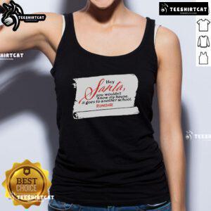 Official Technoblade holiday tank top featuring 'Hey Santa, You Wouldn't Know My House, It Goes To Another School' design.