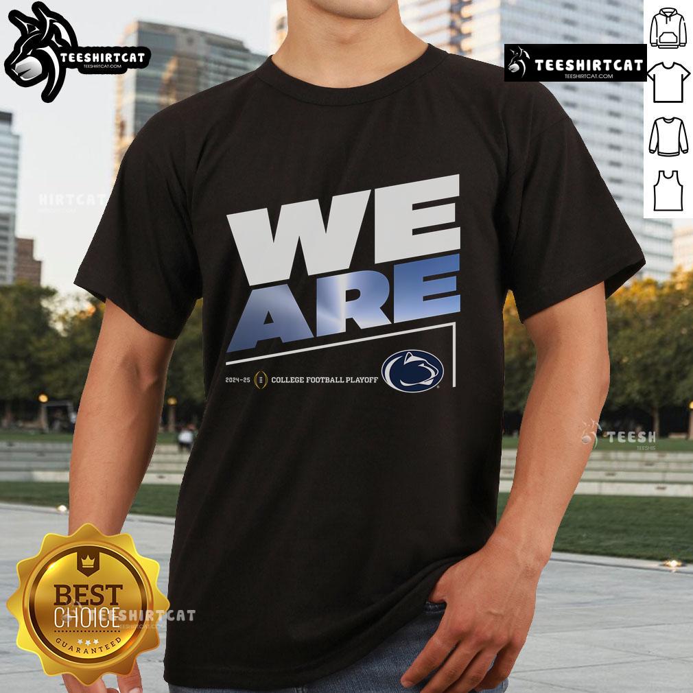 Alt Text: Premium College Football Playoff 2025 Penn State slogan t-shirt featuring bold graphics and a comfortable fit.