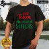 Premium Our Team Sleighs Christmas T-Shirt featuring Santa and reindeers, perfect for festive office staff celebrations.