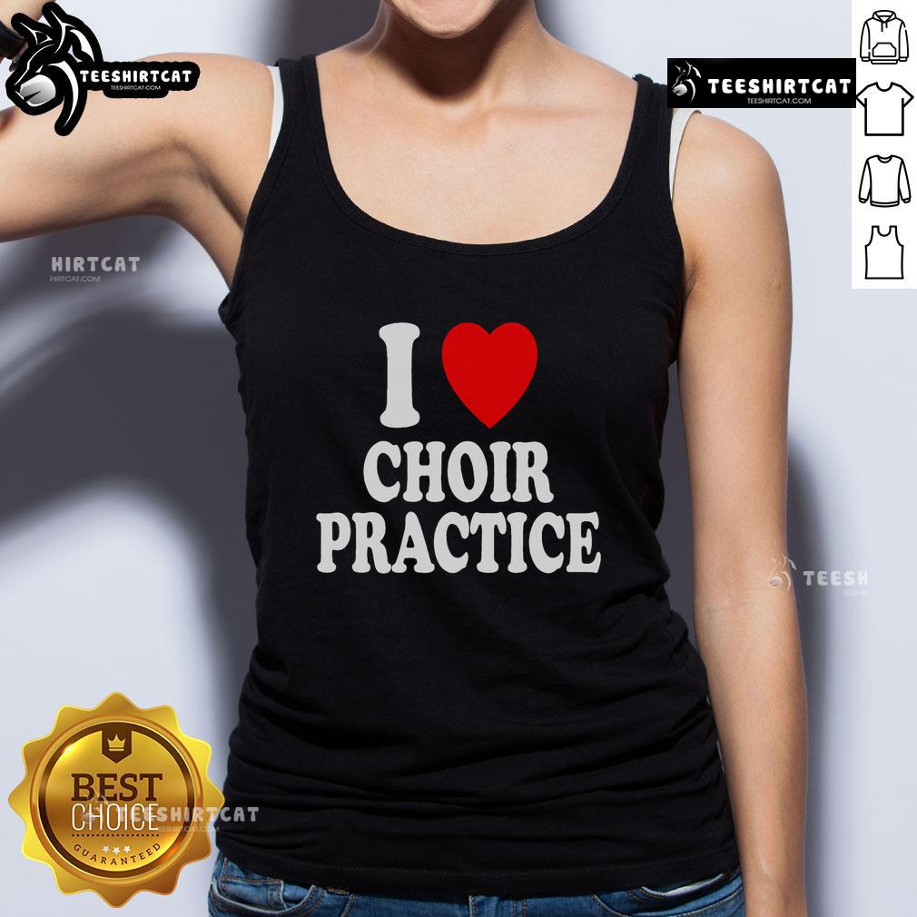 Alt Text: I Heart Love Choir Practice tank top worn by singer during chorus rehearsal, showcasing music passion and style.