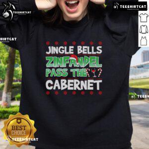 Cozy sweatshirt featuring 'Top Jingle Bells Zinfandel Pass the Cabernet' design, perfect for wine lovers and holiday gatherings.