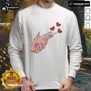 Funny Not Today Cupid Valentine sweatshirt featuring a playful anti-Valentine heart design, perfect for rejecting romance.
