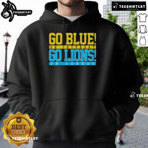 Nice Go Blues Go Lions Hoodie featuring vibrant team colors, perfect for fans supporting their favorite sports teams.