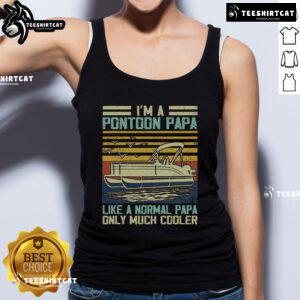 Vintage tank top featuring 'I'm a Pontoon Papa, like a regular, only much cooler' design, perfect for summer outings.