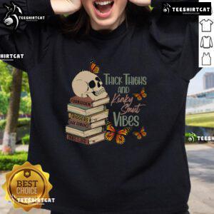 Cozy sweatshirt featuring 'Nice Thick Thighs and Kinky Smut Vibes' slogan, perfect for casual wear and self-expression.