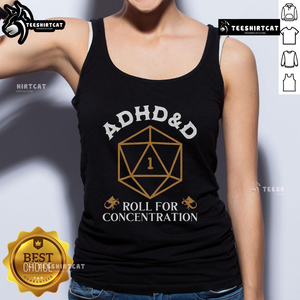 Official ADHD Roll For Concentration Tank Top featuring a stylish design for promoting focus and awareness.