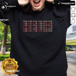 Premium 'I'm Fine' sweatshirt promoting mental health awareness and support for depression recovery.