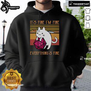 Top Cat hoodie featuring 'It's fine, I'm fine, everything's fine' design, perfect for cat lovers and cozy fashion.