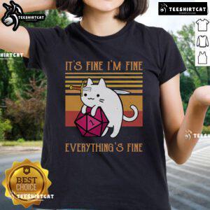 Top Cat 'It's Fine I'm Fine Everything's Fine' Ladies Tee featuring a playful cat design for casual wear.