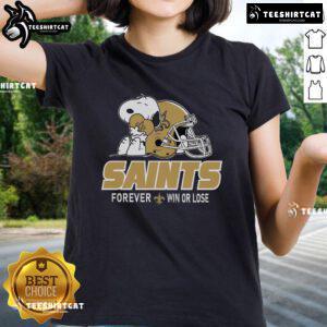 Alt Text: Top NFL Peanuts movie Snoopy Forever Win or Lose football tee for New Orleans Saints ladies, stylish and fun.