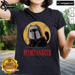Stylish Top PST But A Scratch Ladies Tee in soft cotton, perfect for casual outings and comfortable everyday wear.