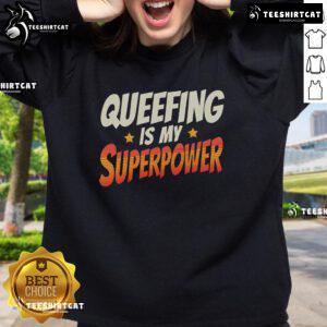 Funny sweatshirt featuring 'Top Queefings' slogan, showcasing raunchy humor and playful design for a lighthearted vibe.