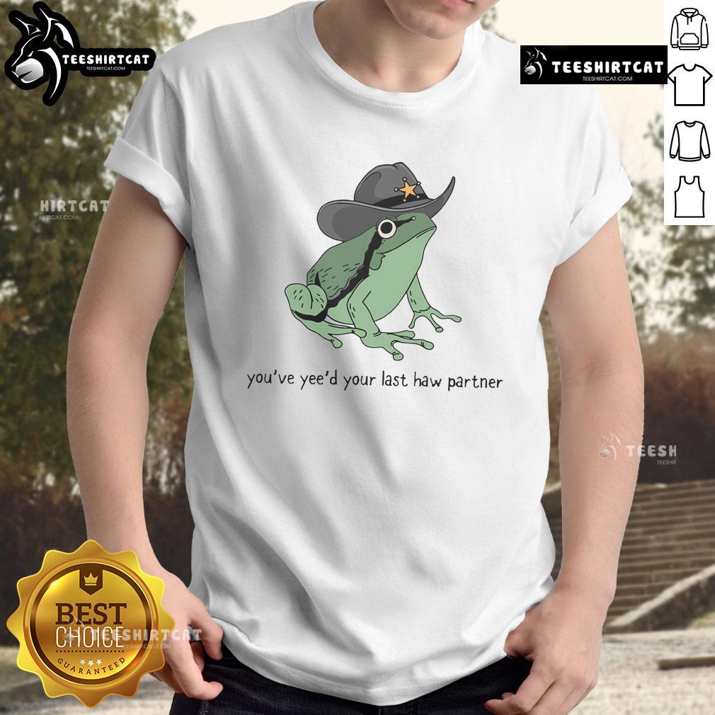 Cute Western Cowboy Frog graphic on 'You've Just Yee'd Your Last Haw Partner' T-shirt, perfect for frog lovers.