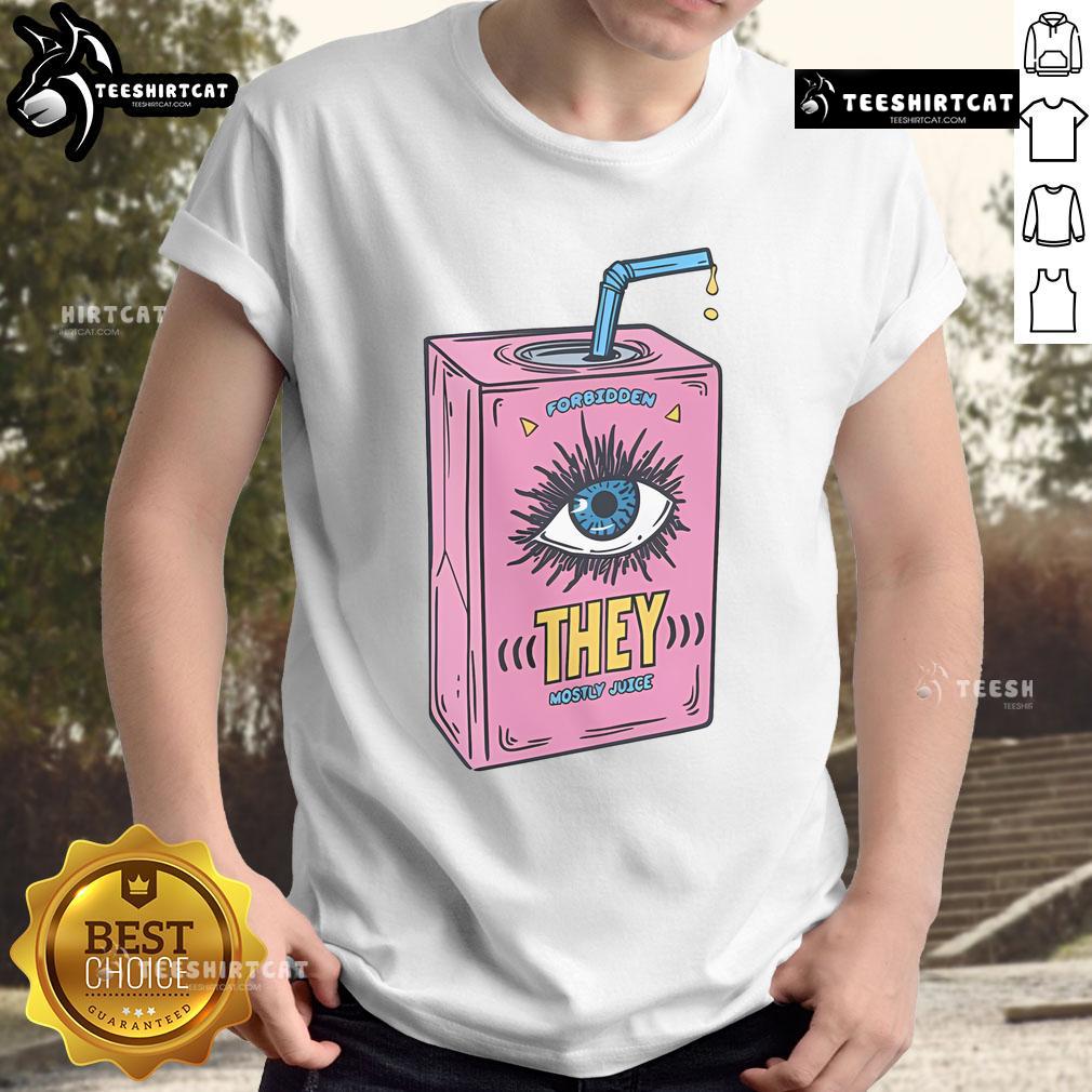 Funny Forbidden They Juice T-Shirt featuring a humorous design and playful graphics for juice lovers and foodies.