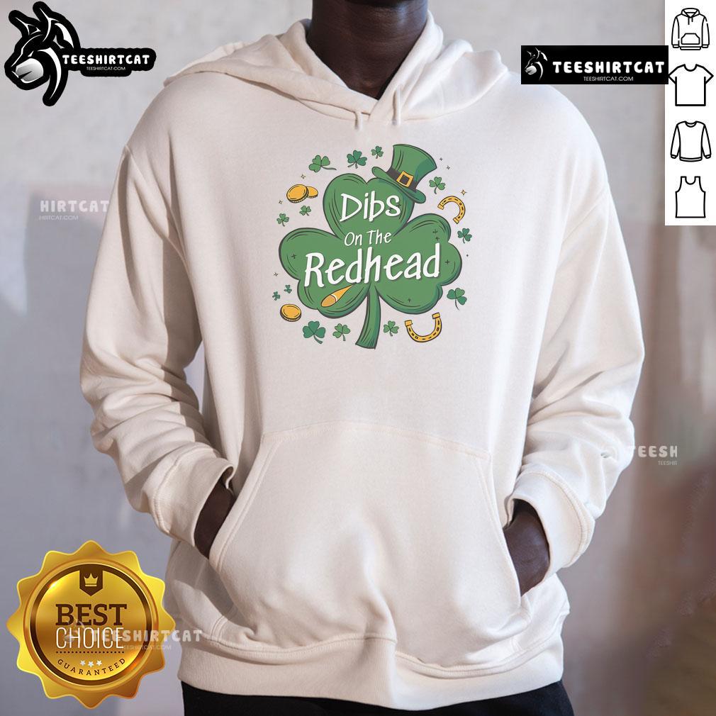 Funny Irish St. Patrick's Day hoodie with 'Dibs on the Redhead' design, featuring clovers and festive colors.