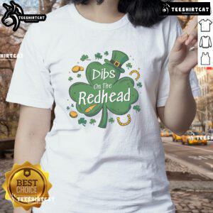 Funny Irish St. Patrick's Day tee featuring 'Dibs on the Redhead' and clover design, perfect for festive celebrations.