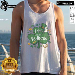 Funny Irish St. Patrick's Day tank top with 'Dibs on the Redhead' and clover design, perfect for festive celebrations.