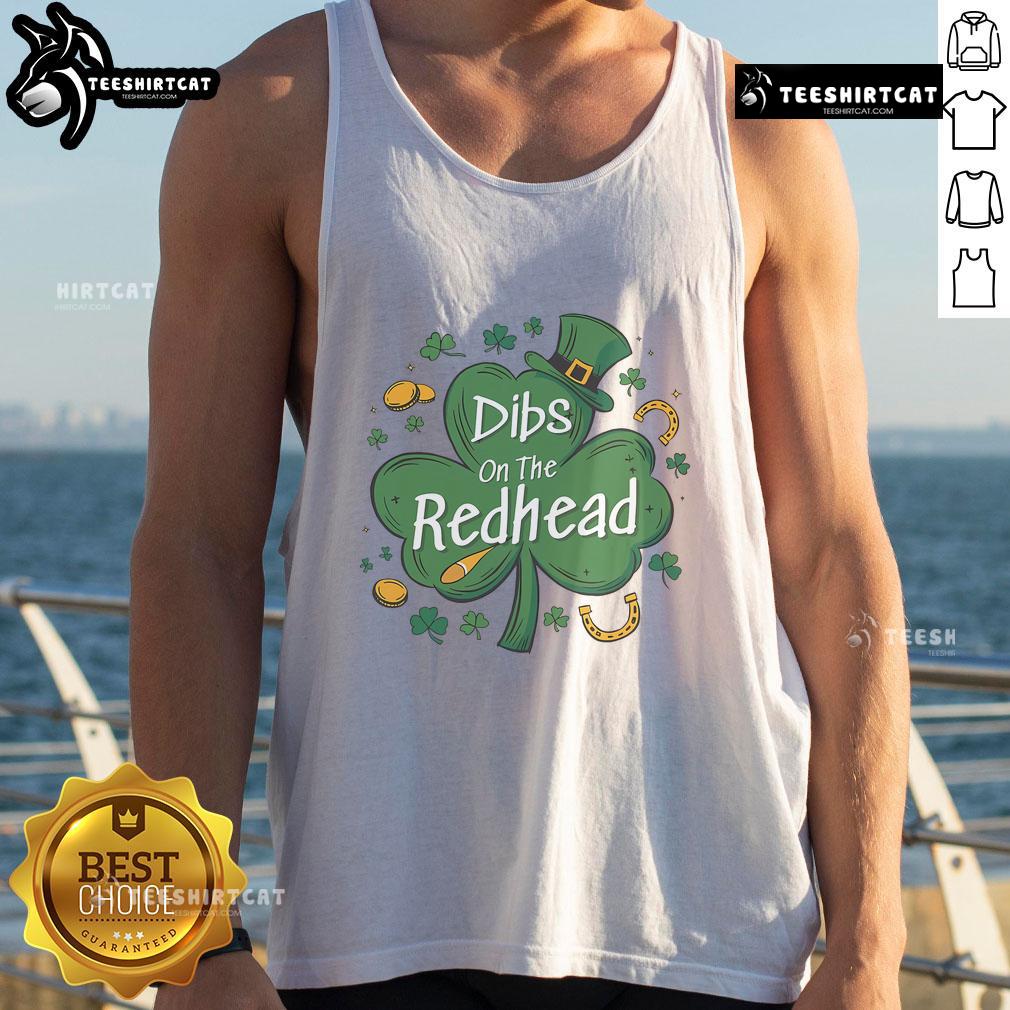 Funny Irish St. Patrick's Day tank top with 'Dibs on the Redhead' and clover design, perfect for festive celebrations.
