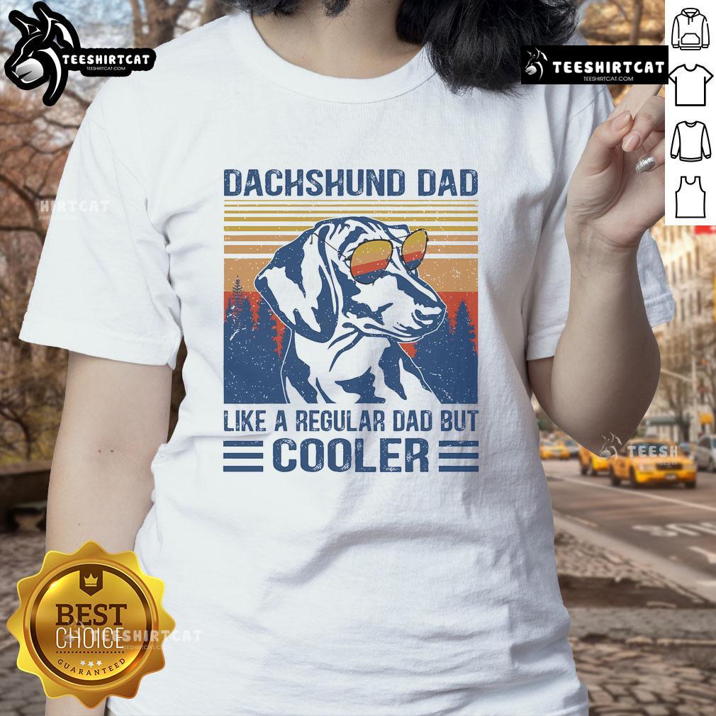 Funny vintage Dachshund dad T-shirt design featuring a humorous tagline about being a cooler dad.
