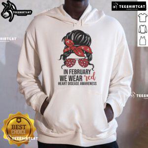 Good In February We Wear Red CHD Heart Disease Awareness Hoodie showcasing vibrant red design for heart health support.