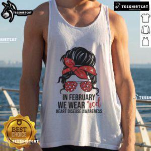 Red tank top for Heart Disease Awareness featuring 'Good in February' slogan, promoting CHD awareness and support.