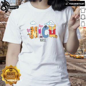 Good NICU Nurse shirt for Neonatal Intensive Care Unit Nurse Week, featuring a stylish and supportive design for caregivers.