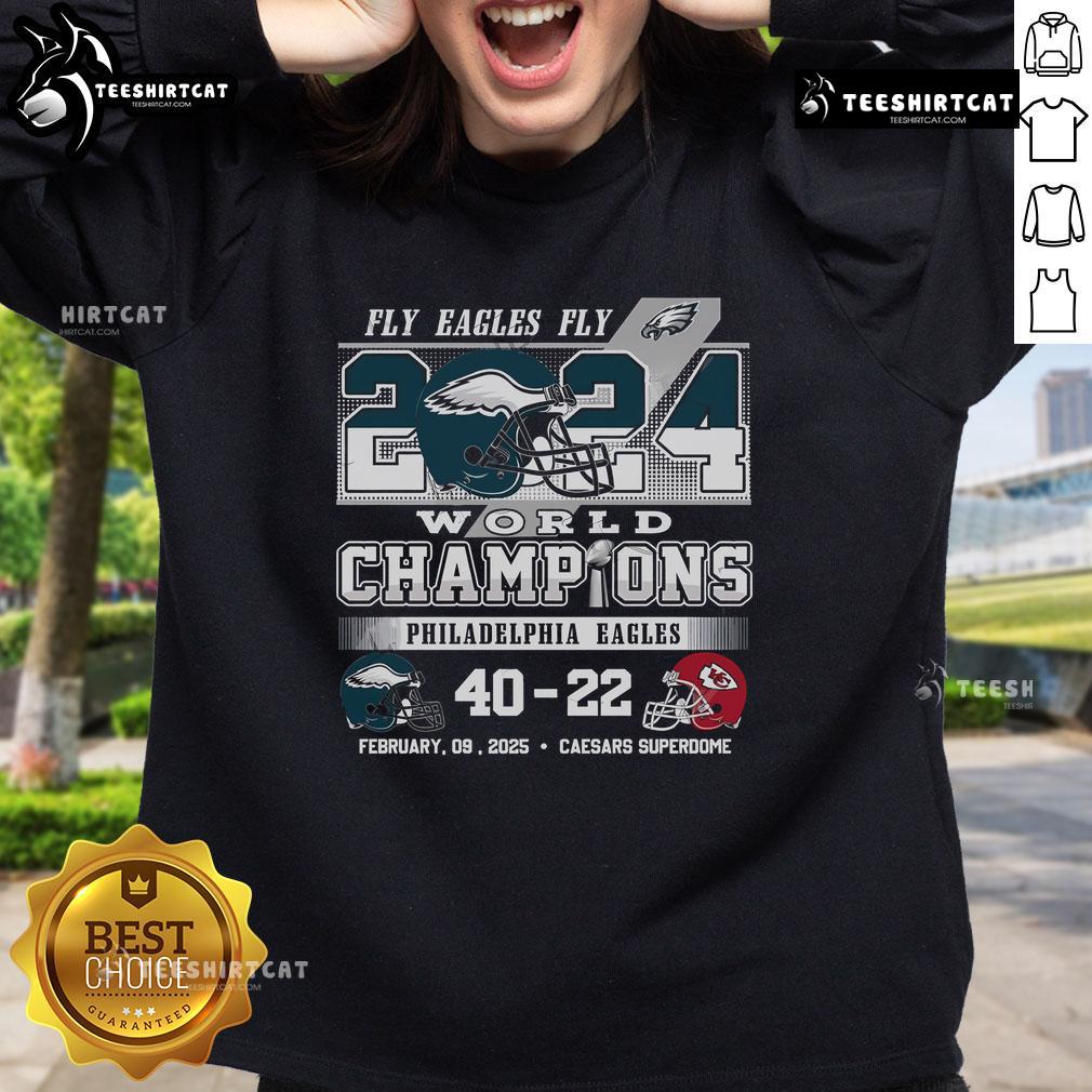 Hot Fly Eagles Fly 2024 World Champions Philadelphia Eagles sweatshirt featuring team logo and vibrant colors.