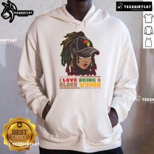 Hot I Love Being A Black Woman hoodie celebrating Black History, featuring bold text and vibrant colors.