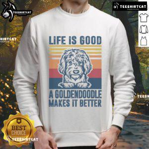 Vintage dog sweatshirt featuring a golden doodle with 'Life is Good' text, perfect for dog lovers and cozy wear.