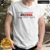 Nice Make Arizona Great Again T-Shirt featuring bold text design, perfect for showing support for Arizona values and pride.