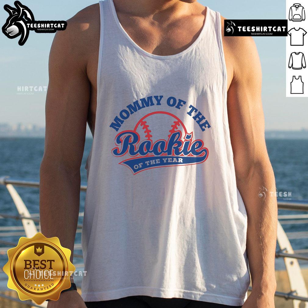 Nice Mommy of the Rookie Baseball Tank Top for the Rookie of the Year, perfect for proud baseball moms.