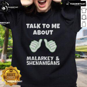 Cozy Nice St. Patrick's Day Shenanigans sweatshirt featuring festive green design, perfect for celebrating the holiday.