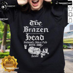 Alt Text: Sweatshirt featuring the Brazen Head, Ireland's oldest pub, est. 1198, showcasing its iconic logo and design.