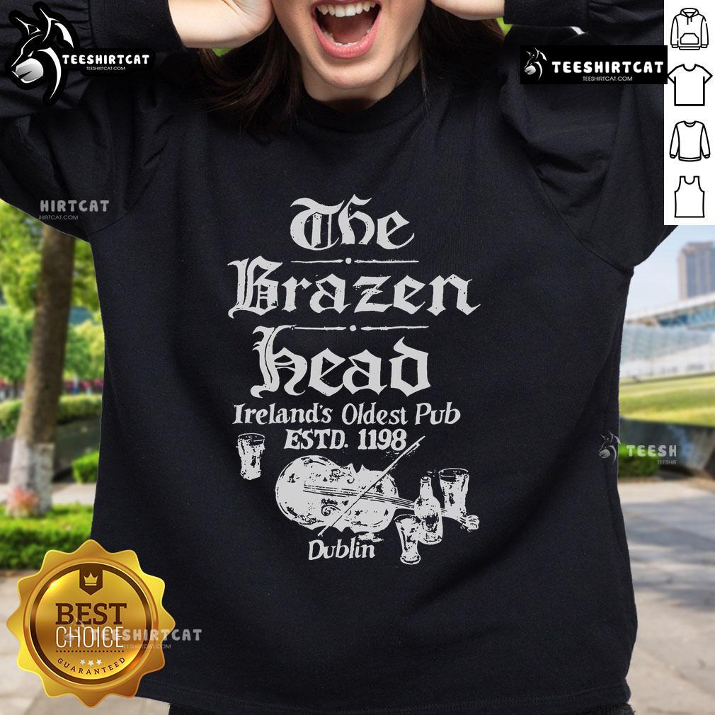 Alt Text: Sweatshirt featuring the Brazen Head, Ireland's oldest pub, est. 1198, showcasing its iconic logo and design.