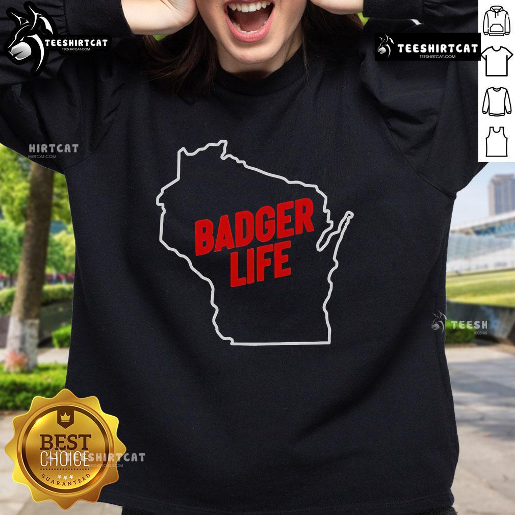 Official America's Dairyland Wisconsin Badger Life Sweatshirt featuring a vibrant design perfect for fans and warm wear.