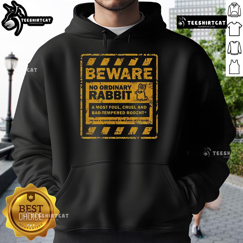 Official Beware No Ordinary Rabbit Hoodie featuring a unique design, perfect for casual wear and rabbit enthusiasts.
