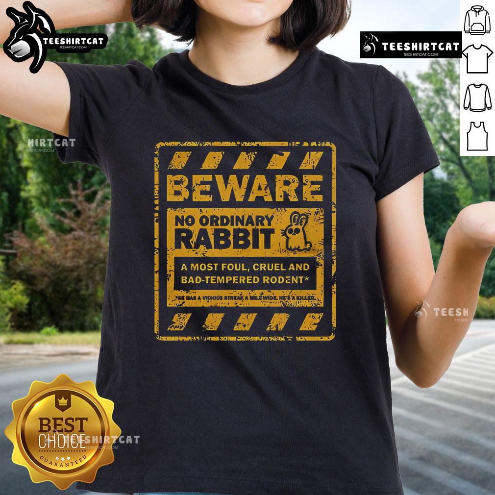 Official Beware No Ordinary Rabbit Ladies Tee showcasing a whimsical rabbit design on a stylish womens t-shirt.