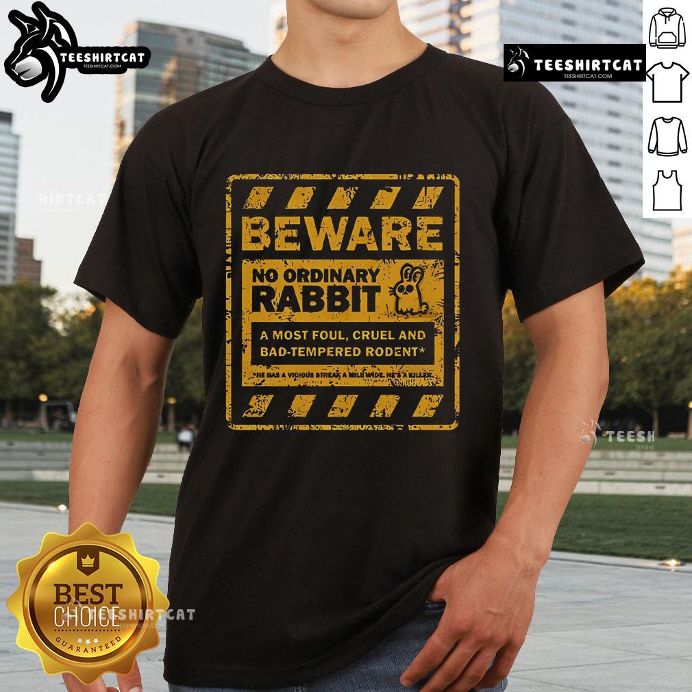 Alt Text: Official Beware No Ordinary Rabbit T-Shirt featuring a bold graphic design perfect for unique fashion enthusiasts.
