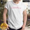 Alt Text: Official Call Me When You Break Up Gomez Abrams Blanco T-Shirt featuring stylish design and vibrant colors.