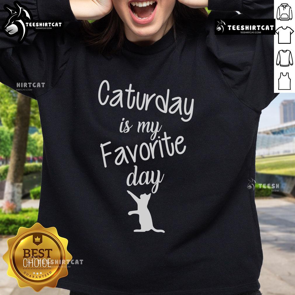 Alt Text: Cozy 'Official Caturday Is My Favorite Day' sweatshirt featuring a playful cat design, perfect for cat lovers.