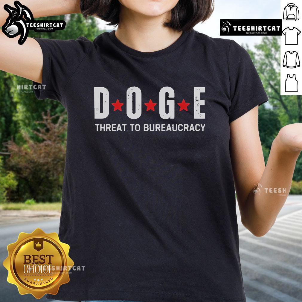 Official DOGE Threat to Bureaucracy Ladies Tee featuring a stylish design highlighting the DOGE meme and humor.