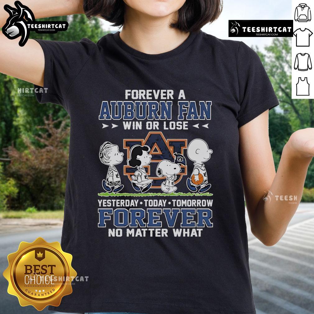Official Forever A Auburn Fan Win or Lose Forever No Matter What Ladies Tee showcasing team spirit and style.